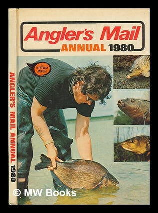 Item #253438 Angler's mail annual 1980. Angler's Mail