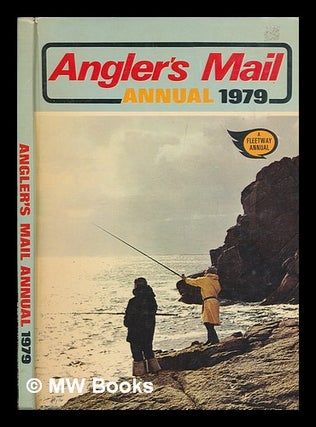 Item #253439 Angler's mail annual 1979. Angler's Mail