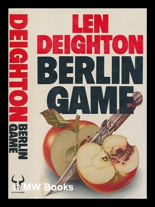 Item #253571 Berlin game / Len Deighton. Len Deighton