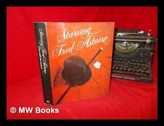 Item #254269 Starring Fred Astaire. Stanley . Goldblatt Green, Fred, Burt. Astaire, Writer on the...
