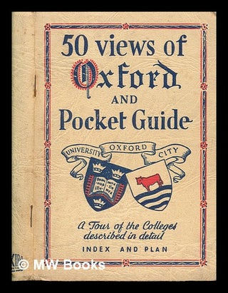 Item #254300 50 views of Oxford and pocket guide. Alfred Savage Ltd