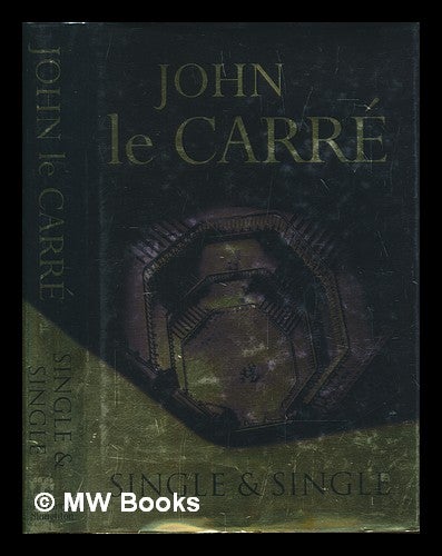 Item #254612 Single & Single / John Le Carré. John Le Carré.
