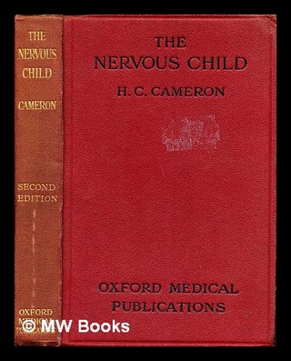 Item #254647 The nervous child. Hector Charles Cameron