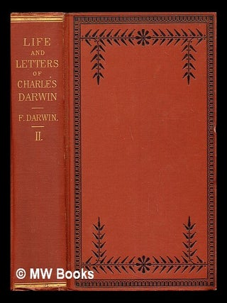 Item #255470 The life and letters of Charles Darwin : including an autobiographical chapter /...