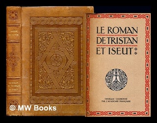 Item #256170 Le roman de Tristan et Iseut / renouvelé par Joseph Bédier. Joseph Bédier
