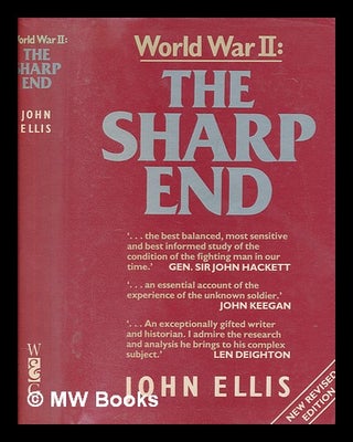 Item #256209 World War II : the sharp end / John Ellis. John Ellis