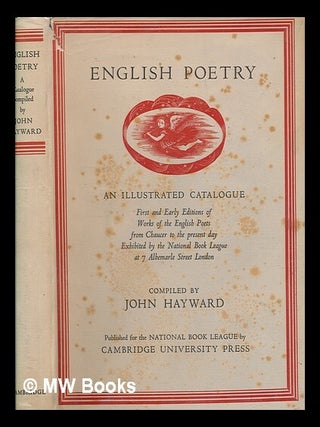 Item #256381 English poetry : a catalogue of first & early editions of English poets from Chaucer...