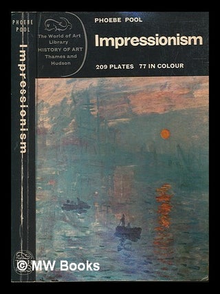 Item #256540 Impressionism / Phoebe Pool. Phoebe Pool