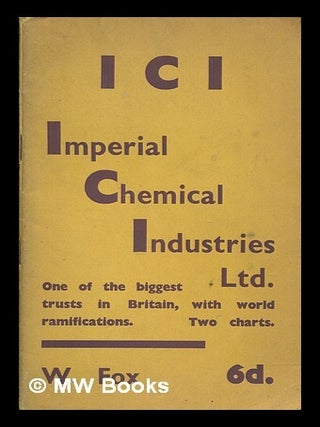 Item #256645 I.C.I. Imperial Chemical Industries, Ltd. One of the biggest trusts in Great...