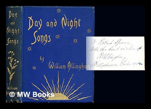 Item #256914 Day and night songs. William Allingham.