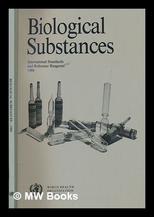 Item #257735 Biological substances : international standards and reference reagents, 1986. World...