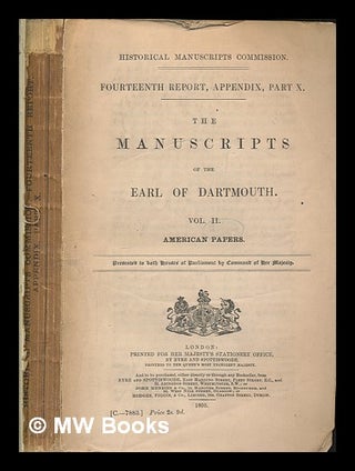 Item #258531 Fourteenth report. Appendix. Pt. 10 The manuscripts of the Earl of Dartmouth :...