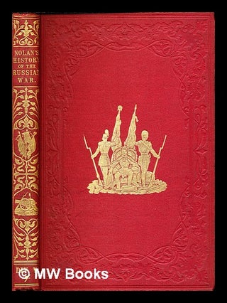 Item #259082 The illustrated history of the war against Russia: Div. VI: chap. LXXIV - chap....