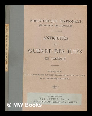 Item #259151 Antiquités et Guerre des Juifs de Josèphe : reproduction des 25 miniatures des...