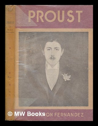 Item #259183 À la gloire de Proust / par Ramon Fernandez. Ramon Fernandez