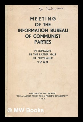 Item #259498 Meeting of the Information Bureau of Communist Parties in Hungary in the latter half...