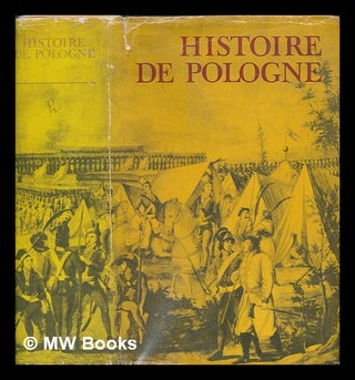 Item #259803 Histoire de Pologne. Multiple authors