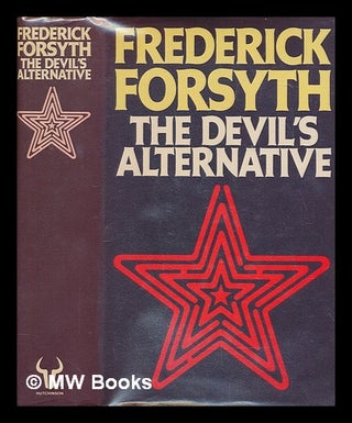 Item #259920 The Devil's alternative / Frederick Forsyth. Frederick Forsyth