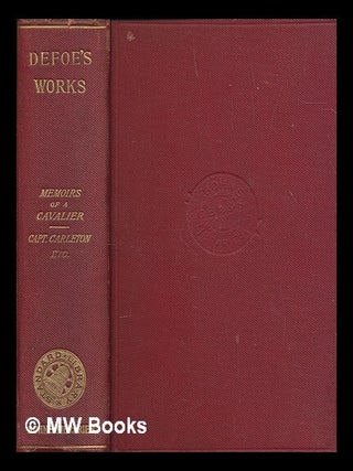 Item #260700 The novels and miscellaneous works of Daniel De Foe. With prefaces and notes,...