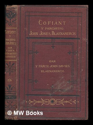 Item #261020 Cofiant y parchedig John Jones, Blaenanerch. John Davies
