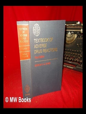 Item #261902 Textbook of adverse drug reactions / edited by D. M. Davies. David Margerison Davies