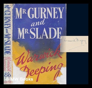 Item #262211 Mr. Gurney and Mr. Slade / by Warwick Deeping. Warwick Deeping