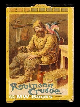 Item #262777 Robinson Crusoe: illustrated pamphlet. Daniel Defoe