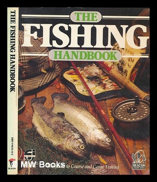 Item #262938 The fishing handbook / ed. by David Smart. David Smart
