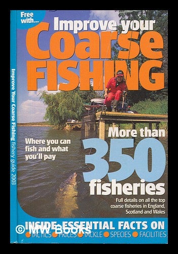 Item #262960 Improve your coarse fishing. Multiple authors.