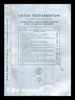 Item #263005 Vetus testamentum. The International Organization for the Study of the Old Testament