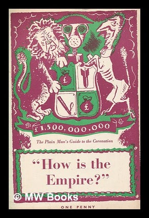 Item #263162 How is the Empire? Communist Party of Great Britain