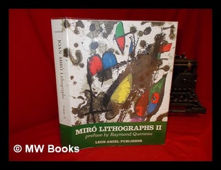 Item #263696 Joan Miró : lithographs. Vol.2 / preface by Raymond Queneau. Joan Mir&oacute