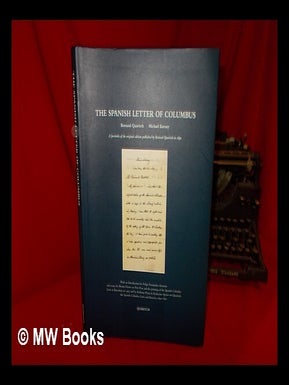 Item #263998 The Spanish letter of Columbus : a facsimile of the original edition published by...