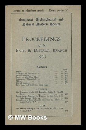 Item #264724 Proceedings of the Bath & District Branch. 1933. Somersetshire Archaeological,...