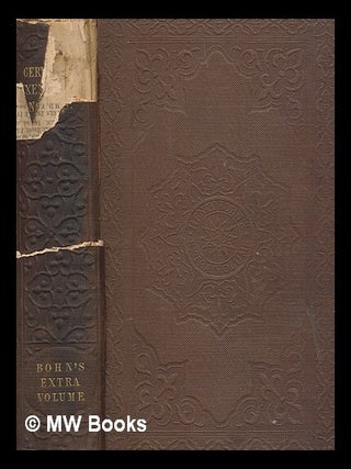 Item #264908 The exemplary novels of Miguel de Cervantes Saavedra to which are added El buscapié...