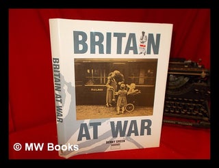 Item #265723 Britain at war / Benny Green. Benny Green
