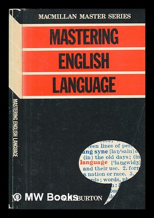 Item #266103 Mastering English language / S.H. Burton. S. H. Burton, Samuel Holroyd