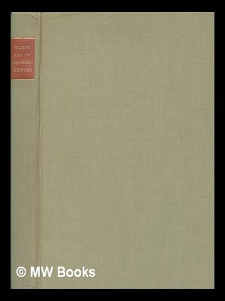 Item #266109 Bristol and its adjoining counties : edited by C.M. MacInnes and W.F. Whittard. C....