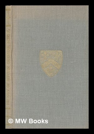 Item #266385 History of Hitchin Grammar School / by Reginald L. Hine. Reginald L. Hine, Reginald...