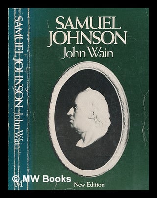 Item #266939 Samuel Johnson / John Wain. John Wain