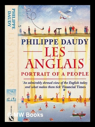 Item #267022 Les Anglais : portrait of a people / Philippe Daudy ; translated and edited by...