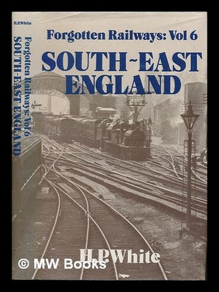 Item #267180 South East England / H.P. White. H. P. White, Henry Patrick