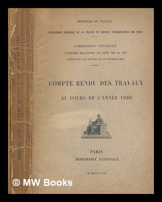 Item #267804 Commission Centrale d'Études relatives au Coût de la Vie...1920 : compte rendu des...