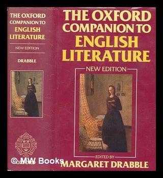 Item #267932 The Oxford companion to English literature. Margaret Drabble