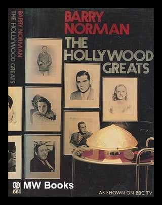 Item #269051 The Hollywood greats / Barry Norman. Barry Norman