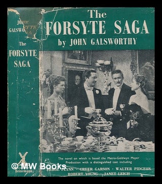 Item #269073 The Forsyte saga / by John Galsworthy. John Galsworthy