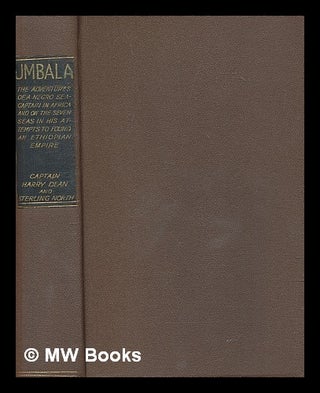 Item #269248 Umbala : the adventures of a negro sea-captain in Africa and on the seven seas in...