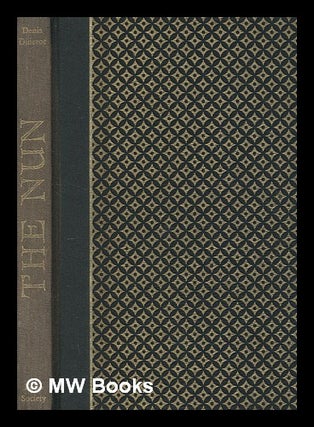 Item #269734 The nun / Denis Diderot ; translated and with an introduction by Leonard Tancock ;...