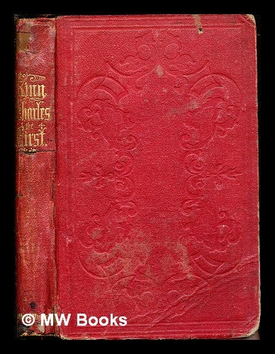 Item #269843 History of King Charles the first of England: with engravings. Jacob Abbott.