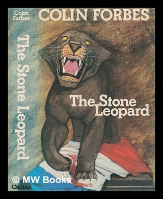 Item #269913 The stone leopard / Colin Forbes [i.e. R. H. Sawkins]. Colin Forbes